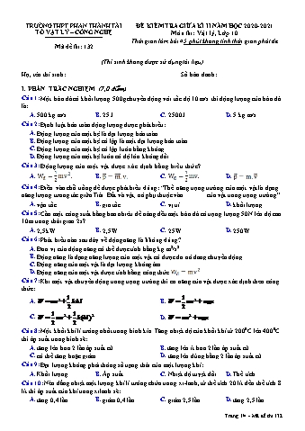Đề kiểm tra giữa kì II môn Vật lý Lớp 10 - Năm học 2020-2021 - Trường THPT Phan Thành Tài (Có đáp án)