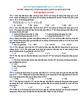 Bài tập trắc nghiệm Vật lí Lớp 9 - Bài 1: Sự phụ thuộc của cường độ dòng điện vào hiệu điện thế giữa hai đầu vật dẫn (Có đáp án)