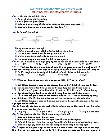 Bài tập trắc nghiệm Vật lí Lớp 9 - Bài 10: Biến trở. Điện trở dùng trong kỹ thuật (Có đáp án)