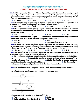 Bài tập trắc nghiệm Vật lí Lớp 9 - Bài 7: Sự phụ thuộc của điện trở vào chiều dài dây dẫn (Có đáp án)