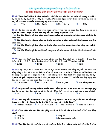 Bài tập trắc nghiệm Vật lí Lớp 9 - Bài 8: Sự phụ thuộc của điện trở vào tiết diện dây dẫn (Có đáp án)