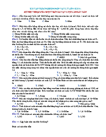 Bài tập trắc nghiệm Vật lí Lớp 9 - Bài 9: Sự phụ thuộc của điện trở vào vật liệu làm dây dẫn (Có đáp án)