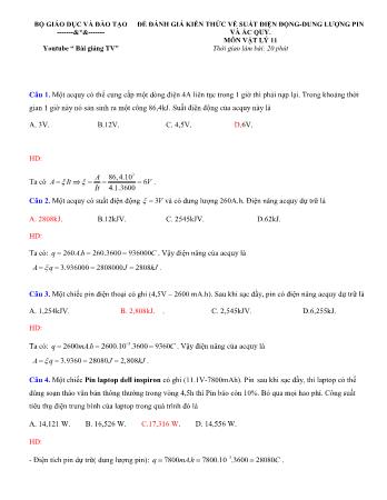 Đề đánh giá môn Vật lý 11 - Kiến thức về suất điện động-dung lượng pin và ắc quy