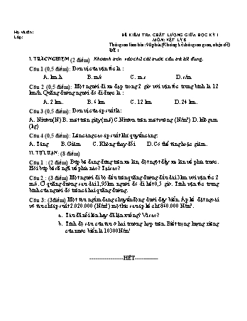 Đề kiểm tra chất lượng giữa học kì 1 Vật lí Lớp 8 (Có hướng dẫn chấm)
