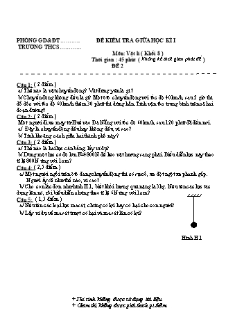 Đề kiểm tra giữa học kì 1 Vật lí Lớp 8 - Đề 2 (Có hướng dẫn chấm)