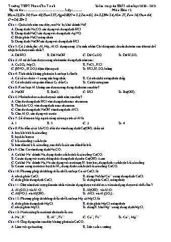 Đề kiểm tra giữa học kì II môn Hóa 12 - Năm học 2020-2021 - Trường THPT Phan Chu Trinh (Có đáp án)