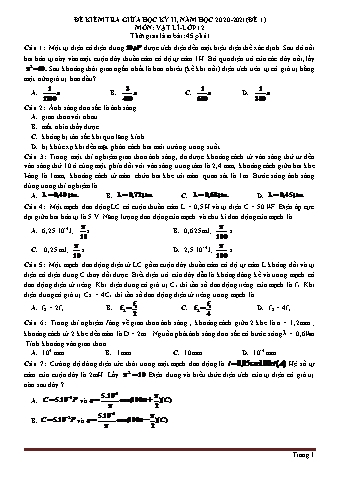 Đề kiểm tra giữa học kỳ II môn Vật lí Lớp 12 - Năm học 2020-2021 (Có đáp án)