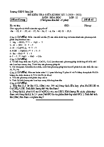 Đề kiểm tra giữa kì học kỳ 2 môn Hóa học Lớp 12 - Năm học 2020-2022 (Kèm hướng dẫn chấm)