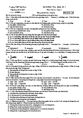 Đề kiểm tra học kì 1 Vật lí Lớp 12 - Mã đề: 132 - Năm học 2016-2017 - Trường THPT Đa Phúc (Có đáp án)