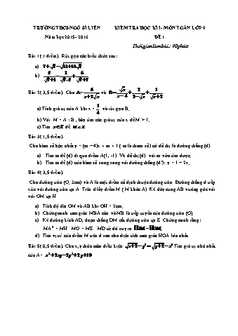 Đề kiểm tra học kì I môn Toán Lớp 9 - Năm học 2015-2016 - Trường THCS Ngô Sĩ Liên