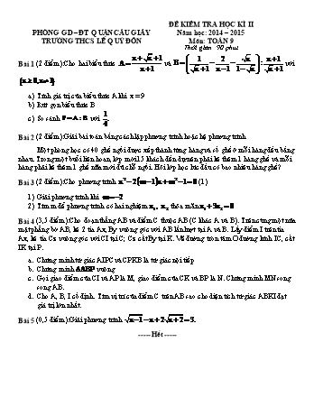 Đề kiểm tra học kì II môn Toán 9 - Năm học 2014-2015 - Trường THCS Lê Quý Đôn