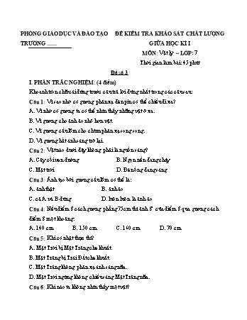 Đề kiểm tra khảo sát chất lượng giữa học kì 1 Vật lí Lớp 7 - Đề 3+4 (Có hướng dẫn chấm)