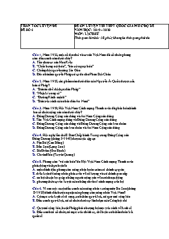 Đề ôn luyện thi THPT Quốc gia môn Lịch sử Lớp 12 - Năm học 2019-2020 - Đề số 6 (Có lời giải)