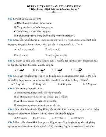 Đề rèn luyện môn Vật lí 10 - Chuyên đề: Động lượng-định luật bảo toàn độ