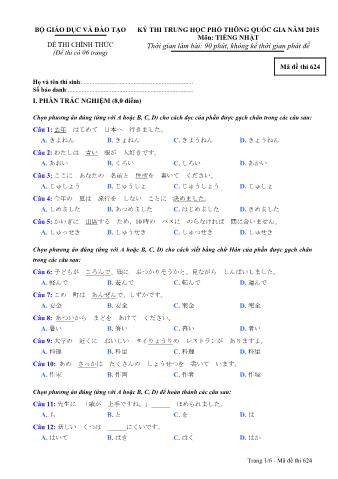 Đề thi chính thức THPT Quốc gia môn Tiếng Nhật - Mã đề: 624 - Năm học 2015 (Có đáp án)