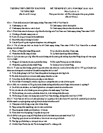 Đề thi định kì lần 2 môn Lịch sử 12 - Năm học 2018-2019 - Trường THPT Chuyên Bắc Ninh (Có lời giải)