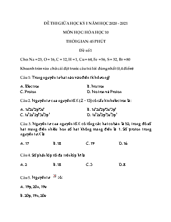 Đề thi giữa học kỳ I môn Hóa học 10 - Năm học 2020-2021 - Đề số 1 (Có đáp án)