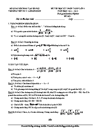 Đề thi học kỳ I môn Toán Lớp 9 - Năm học 2011-2012 - Trường THPT M.V. Lômônôxốp (Có đáp án)