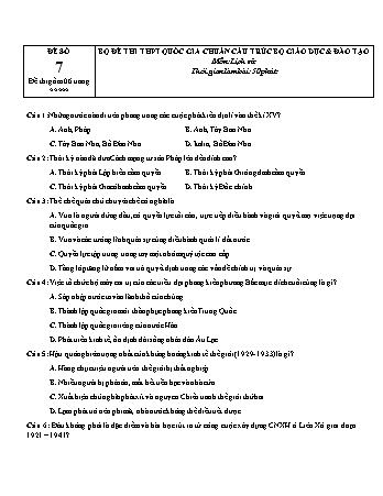Đề thi THPT Quốc gia chuẩn cấu trúc Bộ Giáo dục & Đào tạo môn Lịch sử - Đề số 7 (Có đáp án)