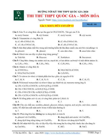 Đề thi thử THPT Quốc gia Hóa học - Lần 1: Khảo sát chất lượng hữu cơ Lớp 12 - Mã đề: 101 - Năm học 2020