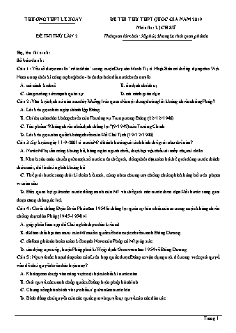 Đề thi thử THPT Quốc gia năm 2019 lần 2 môn Lịch sử 12 - Trường THPT Lê Xoay (Có lời giải)