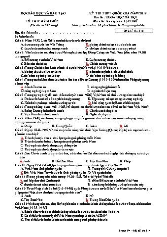 Đề thi thử THPT Quốc gia năm 2019 môn Lịch sử - Mã đề thi 314 (Có đáp án)