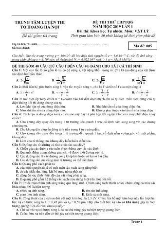 Đề thi thử THPTQG 2019 lần 1 môn Vật lý - Năm học 2018-2019 - Mã đề 005 (Có lời giải)