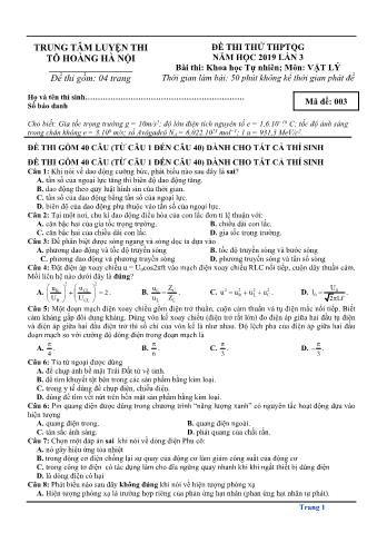Đề thi thử THPTQG 2019 lần 3 môn Vật lý - Mã đề 003 (Có lời giải)