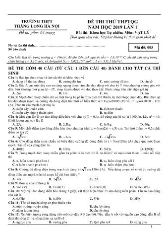 Đề thi thử THPTQG năm 2019 lần 1 môn Vật lý - Trường THPT Thăng Long (Có lời giải)