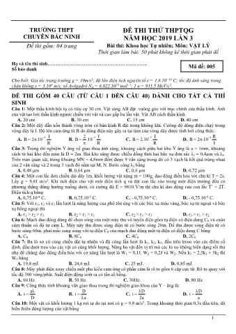 Đề thi thử THPTQG năm 2019 lần 3 môn Vật lý - Trường THPT Chuyên Bắc Ninh (Có lời giải)