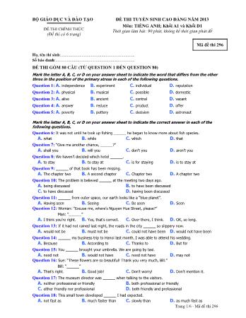 Đề thi tuyển sinh Cao đẳng môn Tiếng Anh - Khối A1, D1 - Mã đề: 296 - Năm học 2013 (Có đáp án)