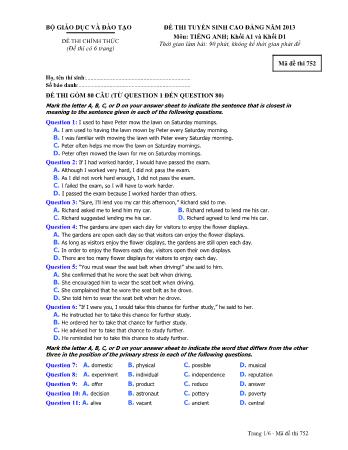 Đề thi tuyển sinh Cao đẳng môn Tiếng Anh - Khối A1, D1 - Mã đề: 752 - Năm học 2013 (Có đáp án)