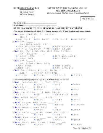 Đề thi tuyển sinh Cao đẳng môn Tiếng Nhật - Khối D - Mã đề: 526 - Năm học 2013 (Có đáp án)