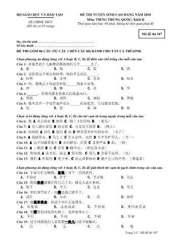 Đề thi tuyển sinh Cao đẳng môn Tiếng Trung - Khối D - Mã đề: 187 - Năm học 2010 (Có đáp án)