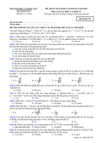 Đề thi tuyển sinh Cao đẳng môn Vật lí - Khối A, A1 - Mã đề: 741 - Năm học 2014 (Có đáp án)