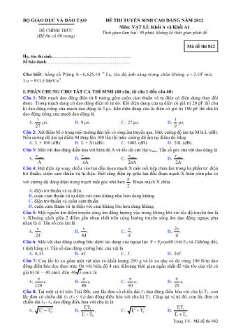 Đề thi tuyển sinh Cao đẳng môn Vật lí - Khối A, A1 - Mã đề: 842 - Năm học 2012 (Có đáp án)