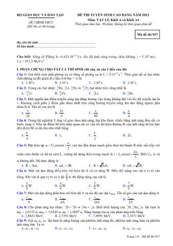 Đề thi tuyển sinh Cao đẳng môn Vật lí - Khối A, A1 - Mã đề: 937 - Năm học 2012 (Có đáp án)