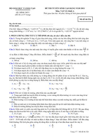 Đề thi tuyển sinh Cao đẳng môn Vật lí - Khối A - Mã đề: 526 - Năm học 2011 (Có đáp án)