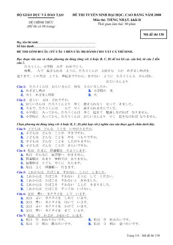 Đề thi tuyển sinh Đại học, Cao đẳng môn Tiếng Nhật - Khối D - Mã đề: 130 - Năm học 2008 (Có đáp án)
