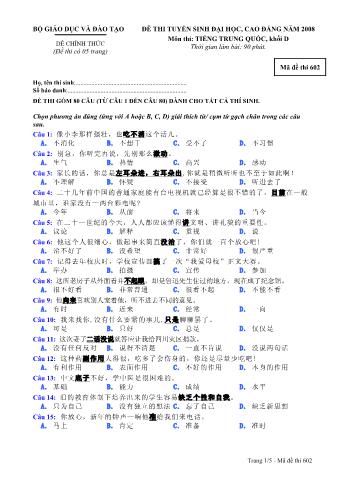 Đề thi tuyển sinh Đại học, Cao đẳng môn Tiếng Trung - Khối D - Mã đề: 602 - Năm học 2008 (Có đáp án)