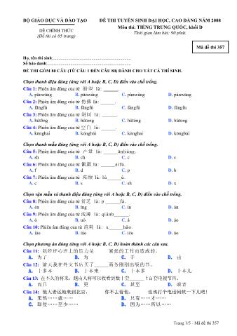 Đề thi tuyển sinh Đại học, Cao đẳng môn Tiếng Trung - Khối D - Mã đề: 357 - Năm học 2008 (Có đáp án)