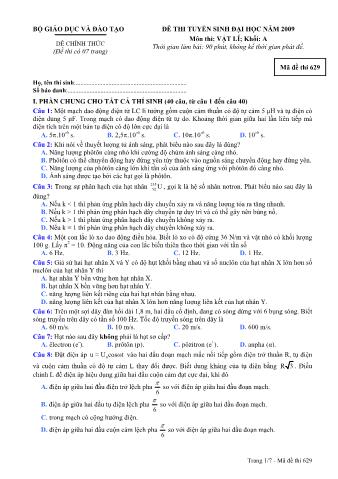 Đề thi tuyển sinh Đại học, Cao đẳng môn Vật lí - Khối A - Mã đề: 629 - Năm học 2009 (Có đáp án)