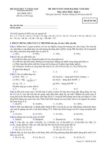 Đề thi tuyển sinh Đại học môn Hóa học - Khối A - Mã đề: 296 - Năm học 2012 (Có đáp án)