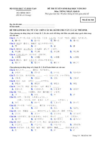 Đề thi tuyển sinh Đại học môn Tiếng Nhật - Khối D - Mã đề: 368 - Năm học 2013 (Có đáp án)