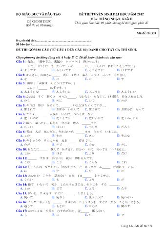 Đề thi tuyển sinh Đại học môn Tiếng Nhật - Khối D - Mã đề: 374 - Năm học 2012 (Có đáp án)