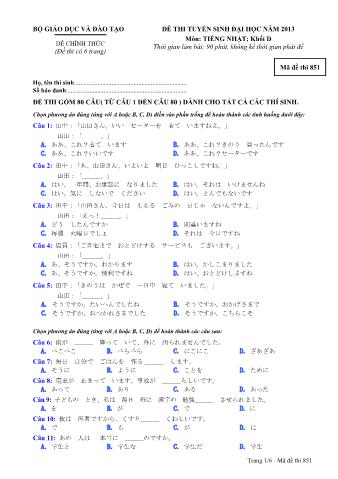 Đề thi tuyển sinh Đại học môn Tiếng Nhật - Khối D - Mã đề: 851 - Năm học 2013 (Có đáp án)