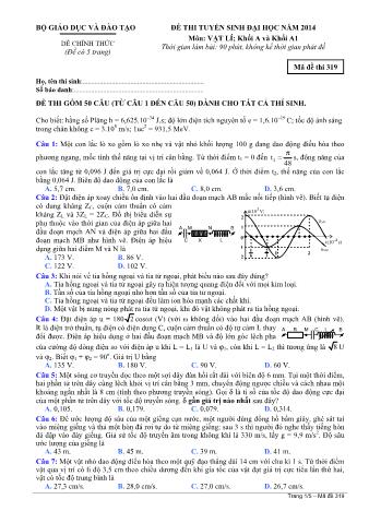 Đề thi tuyển sinh Đại học môn Vật lí - Khối A, A1 - Mã đề: 319 - Năm học 2014 (Có đáp án)