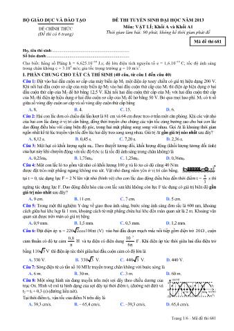 Đề thi tuyển sinh Đại học môn Vật lí - Khối A, A1 - Mã đề: 681 - Năm học 2013 (Có đáp án)