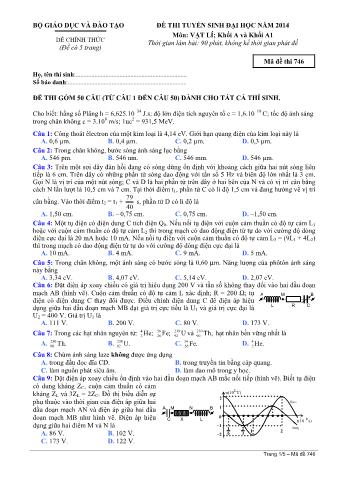 Đề thi tuyển sinh Đại học môn Vật lí - Khối A, A1 - Mã đề: 746 - Năm học 2014 (Có đáp án)