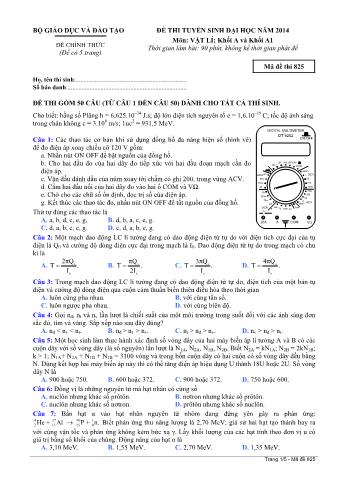 Đề thi tuyển sinh Đại học môn Vật lí - Khối A, A1 - Mã đề: 825 - Năm học 2014 (Có đáp án)